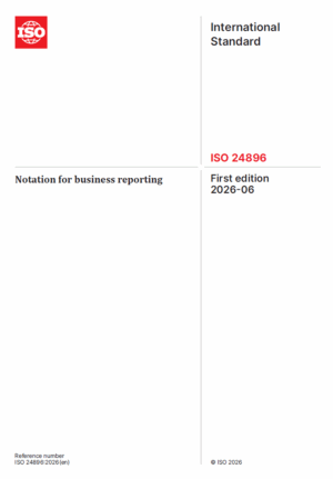 ISO 24896 Notation for business reporting (pdf or paper)